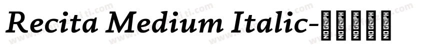 Recita Medium Italic字体转换